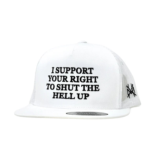 Mad Hatter Co. I Support Your Right To Shut The Hell Up Trucker Hat - White - MHCSUPPORT