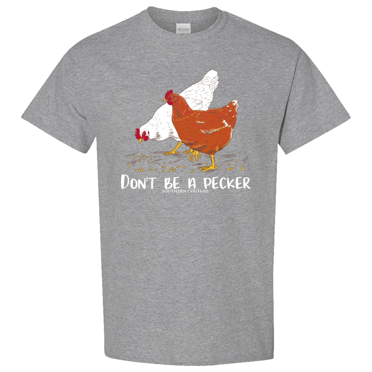 Couture Tee Company SC Soft Don't Be a Pecker Front Print Sport Gray SC309SPG